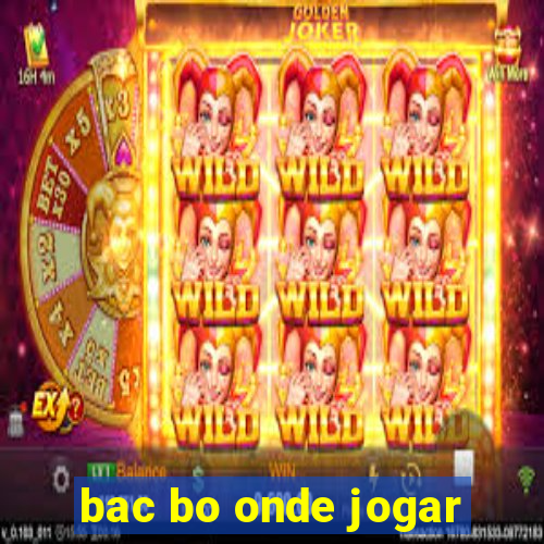 bac bo onde jogar